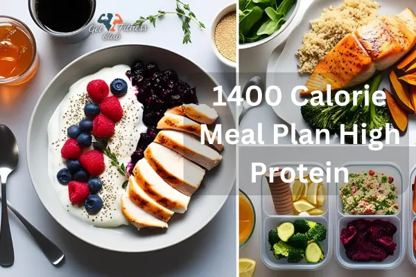 1400 Calorie Meal Plan High Protein